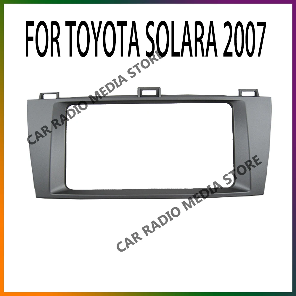 

2DIN Size Radio Frame Car Stereo DVD Fascia Casing Panel Dashboard Kits For TOYOTA SOLARA 2007