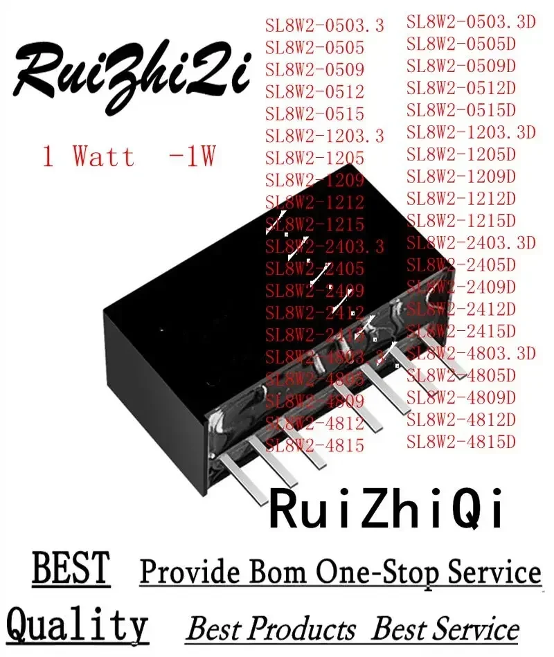 

10PCS/LOT SL8W2 SL8W2- 0505D 0509D 0512D 0512D 1205D 1209D 1212D 1215D 2405D 2412D 2415D 4805D 4809D 4812D 4815D 1WATT DC/DC