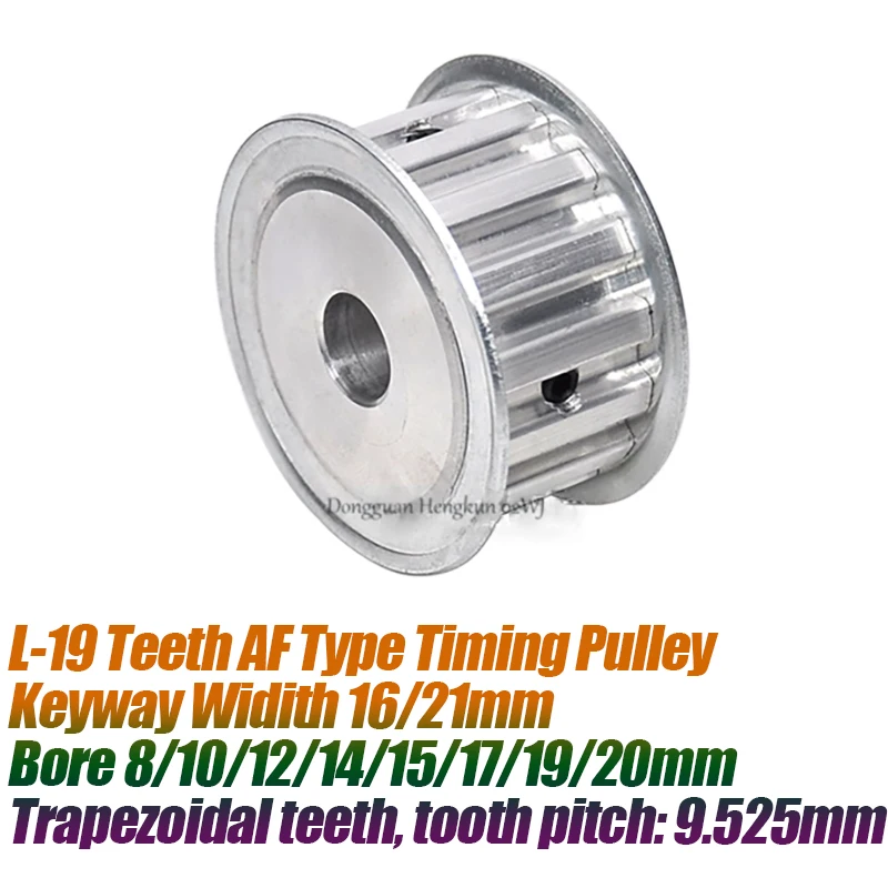 

L-19Teeth Timing Belt Pulley Pitch 9.525mm AF-type With Keyway Drive Pulley for Belt Width 16/21mm Bore 8/10/12/14/15/17/19/20mm