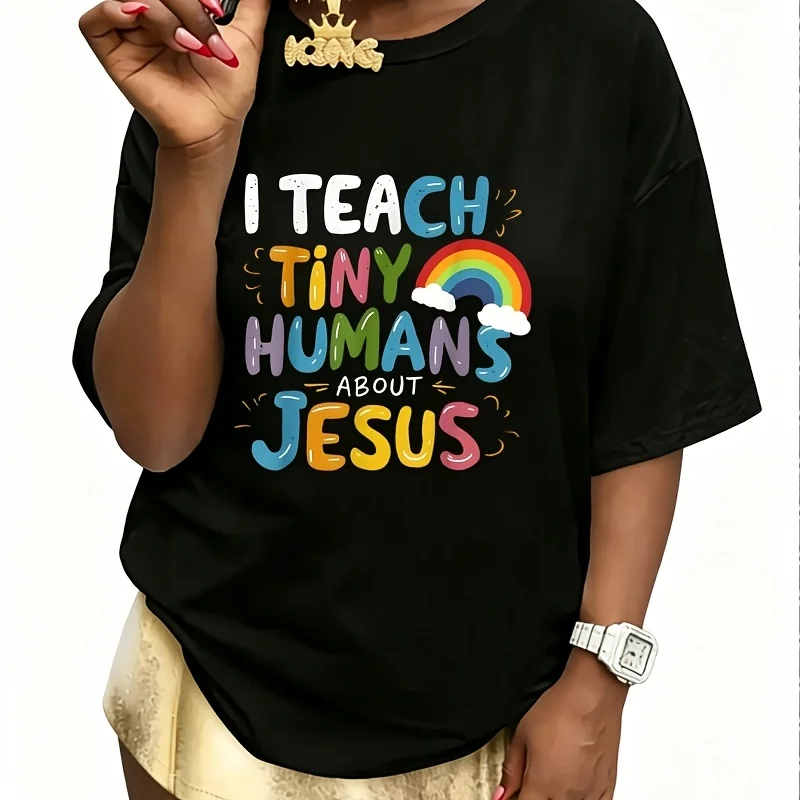 “I Teach Little Humans about Jesus” Graphic - with Colorful Inspirational Print Women's 100% Cotton T-Shirt Short Sleeve Top Casual Round Neck Fun Print Tee S-5Xl