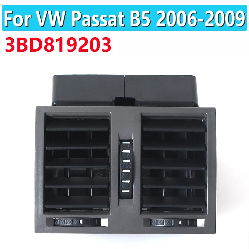 For VW Passat B5 2006-2009 Black Center Console Rear AC Air Conditioning Outlet Vent 3BD819203 3BD 819 203