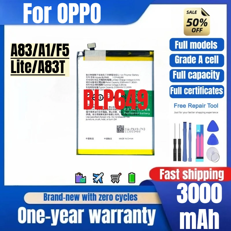 

BLP649 for OPPO A83/A1/F5 Lite/A83T Phone Battery 0 Cycle High Quality High Capacity Replacement Bateria Grade A Cell with Tools