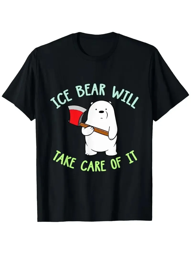 

We Bare Bears Ice Bear Cotton Tee Cool Phrase and Axe Graphic for Casual Style Brand Streetwear Print New Arrival Tee S-4XL