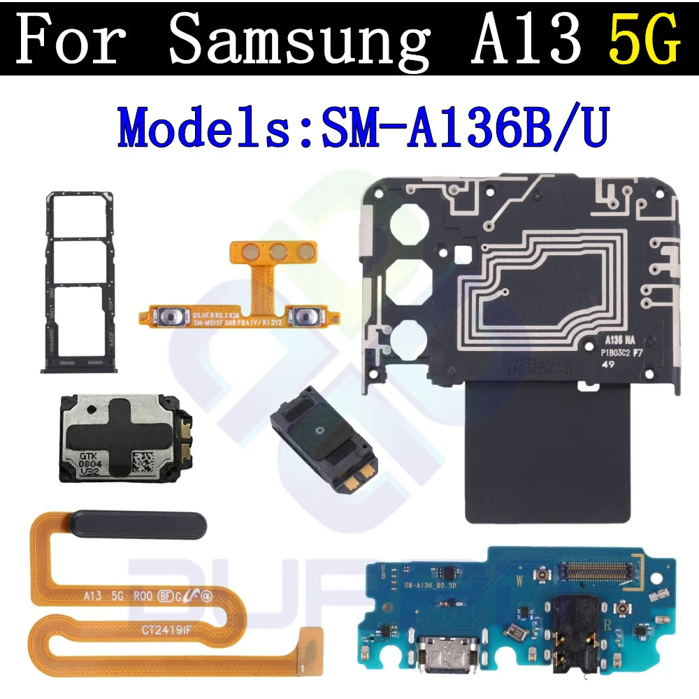 

Top Ear Loud Speaker SIM Card Tray Charging Port Board For Samsung A13 5G A136B/U Fingerprint Sensor Signal Volume Flex Cable