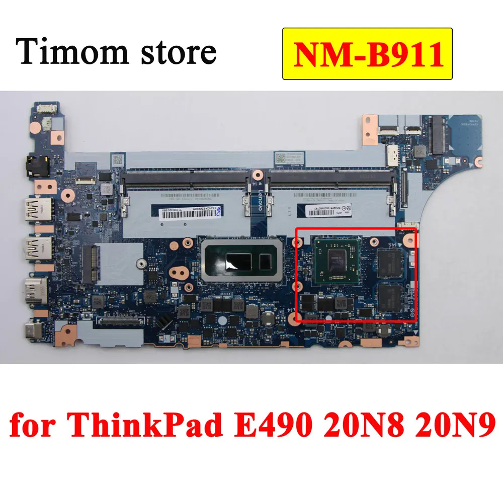 

i7-8565U i5-8265U i5-8365U i3-8145U for ThinkPad E490 20N8 20N9 100% Tested Original Laptop Motherboard With GPU NM-B911