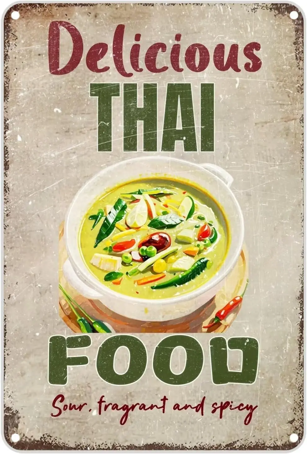 1 Stück, Vintage-Metallschild, Zoll, LECKERES THAI-ESSEN, Sauer, Duftend und Würzig, Grünes Curry, Blechschild, Retro-Wanddekoration für Zuhause, Auto
