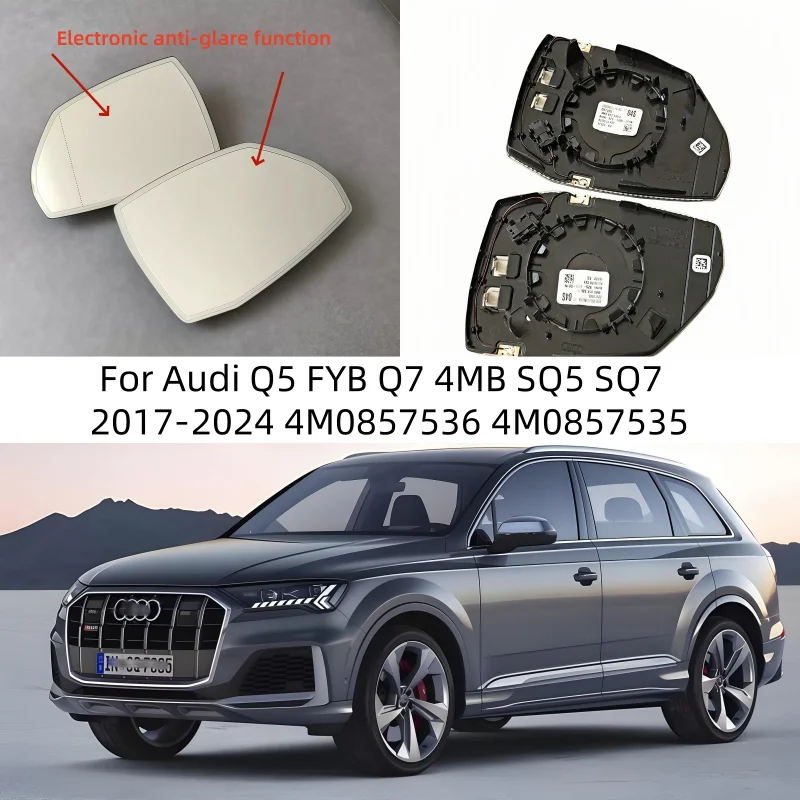 

For Audi Q5 FYB Q7 4MB SQ5 SQ7 2017-2024 4M0857536 4M0857535 Auto Dimming Anti Glare Heated Rear Mirror Glass Left or Right New
