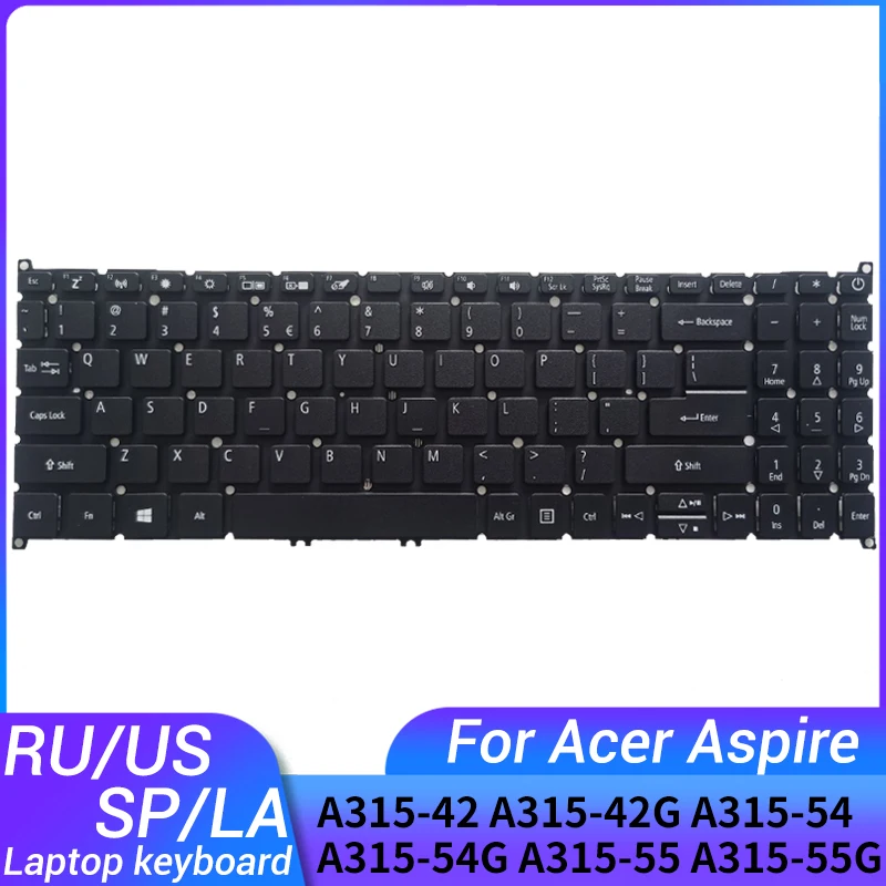 

NEW Russian/US/Spanish/Latin laptop keyboard FOR Acer Aspire 3 A315-42 A315-42G A315-42-R96C A315-54 A315-54G A315-55 A315-55G