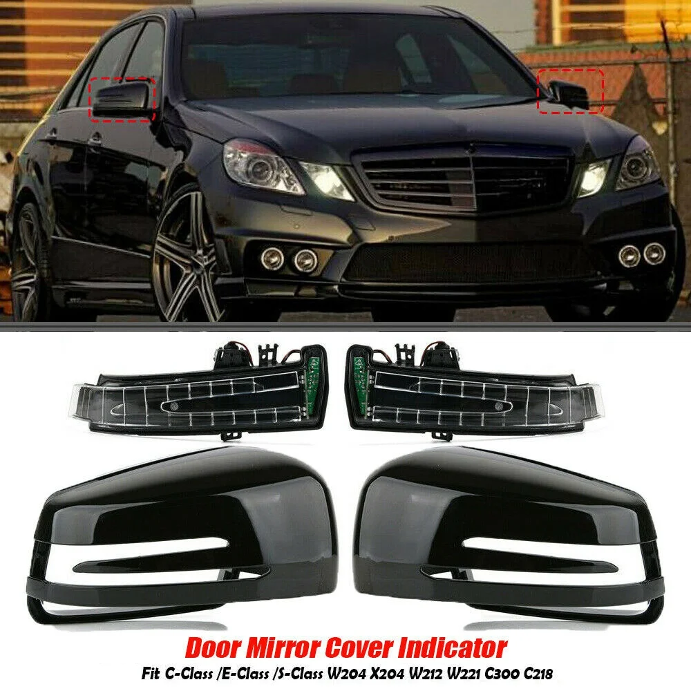 Car Door Mirror Cover Cap with LED Turn Signals for Mercedes-Benz W212 W204 W221