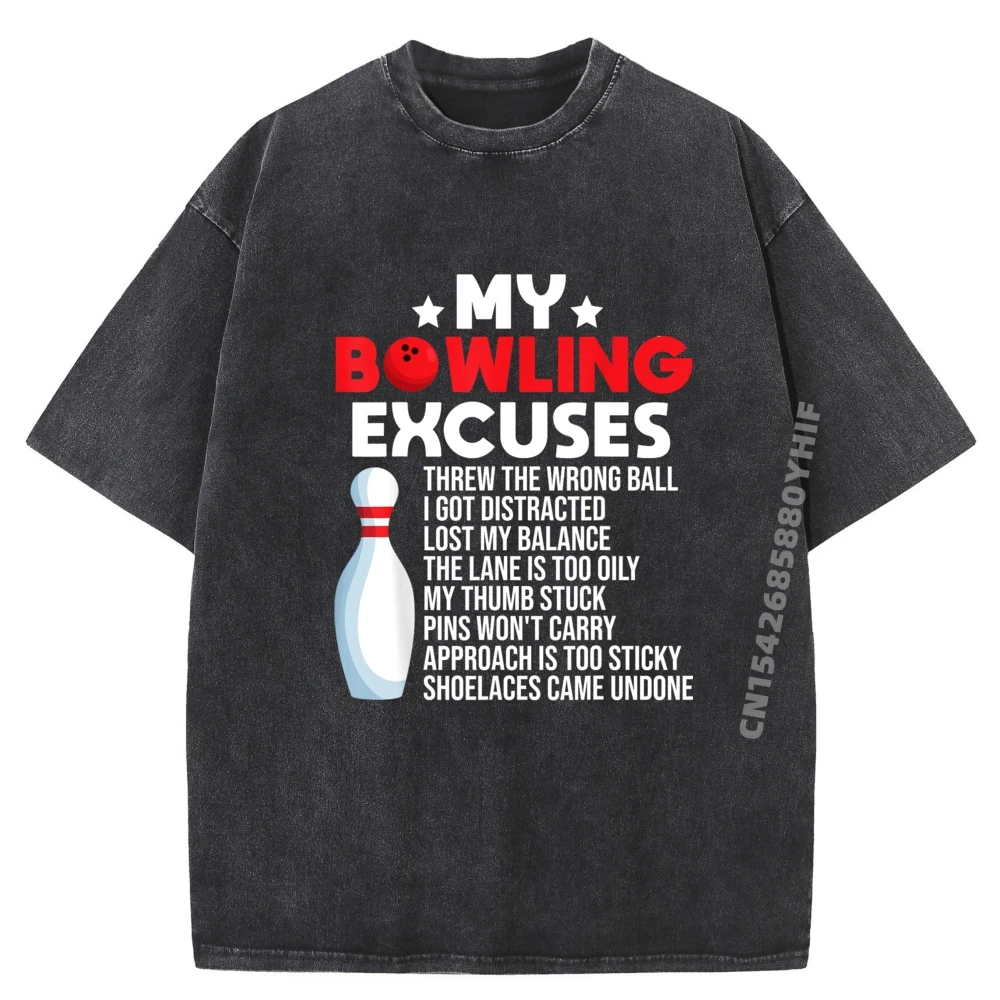 

Funny Bowling Excuses For Bowler Men's T-Shirts Classic Graphic T Shirts Letter Printed Tees Street Washed Shirt