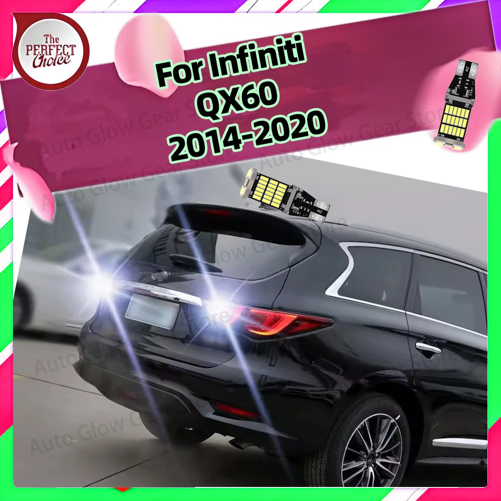 

2 шт. для Infiniti QX60 2014 2015 2016 2017 2018 2019 2020 светодиодная резервная лампа заднего хода Canbus без ошибок