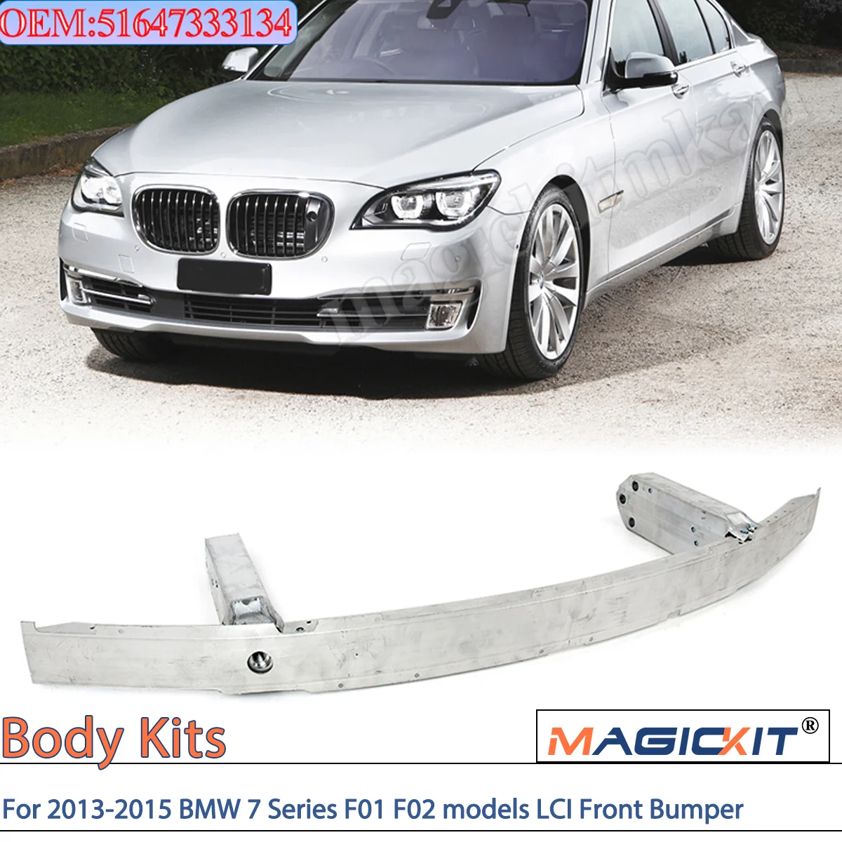 MAGICKIT Aluminium Front Bumper Crash Bar 51647333134 For 2013-2015 BMW 7 Series F01 F02 models LCI Front Bumper Crash Bar