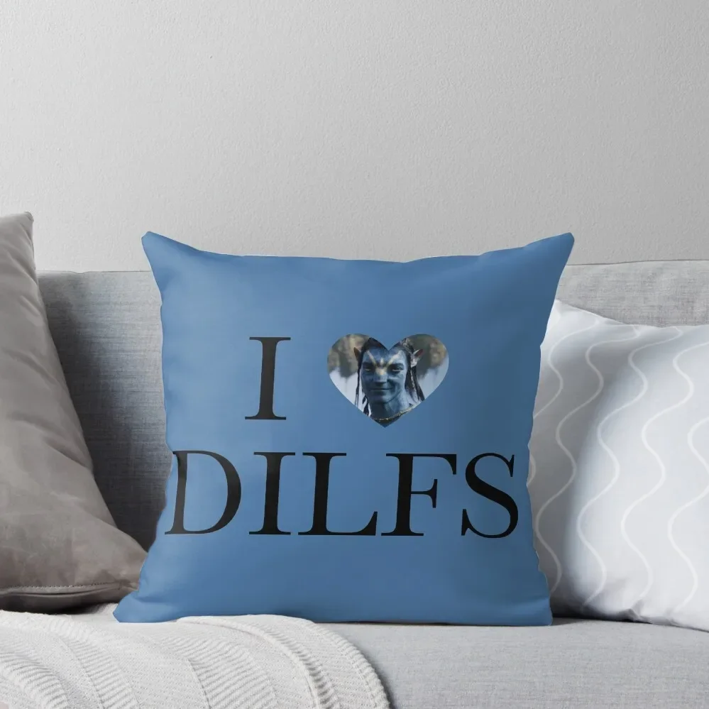 

I Love Dilfs - Jake Sully Throw Pillow Pillow Case Cushions Home Decor Cushion Cover Pillow