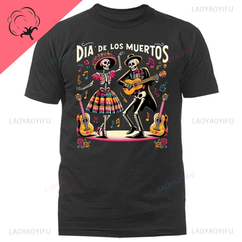 Dia De Los Muertos Dancing Skeletons Guitar Day of The Dead Graphic Shirt Unisex Printing O-neck Streetwear Funny Christmas Gift