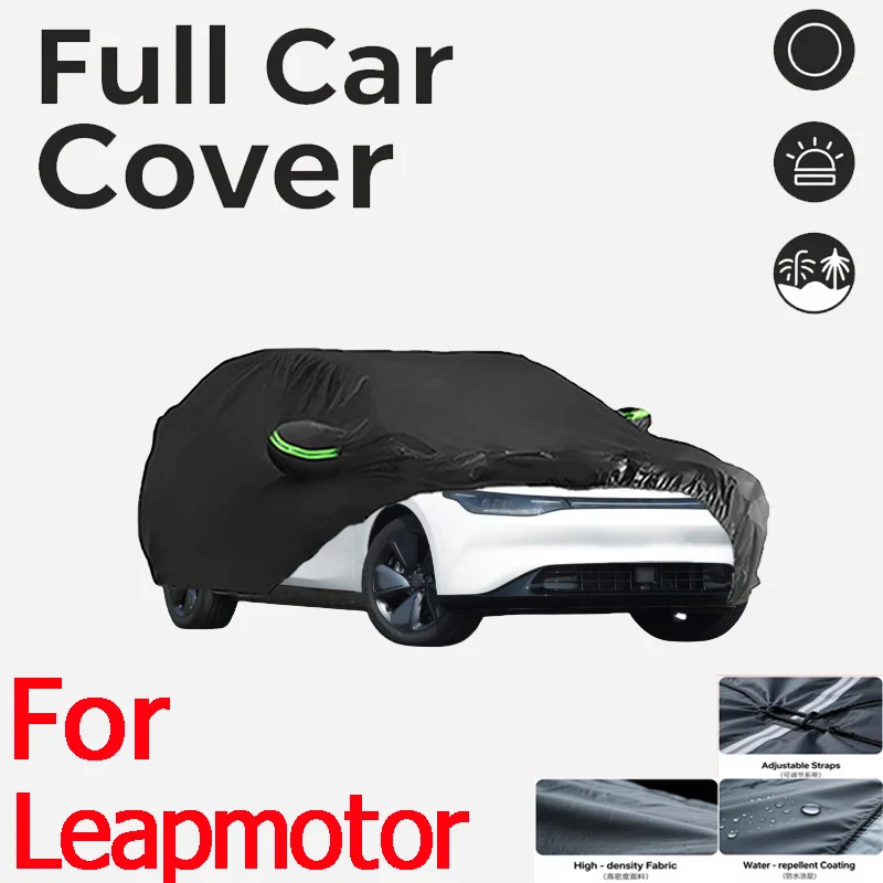 

For Leapmotor Outdoor Protection Full Car Cover Snow Covers Rainwater Sunshine Dustproof Scratches Car Cover