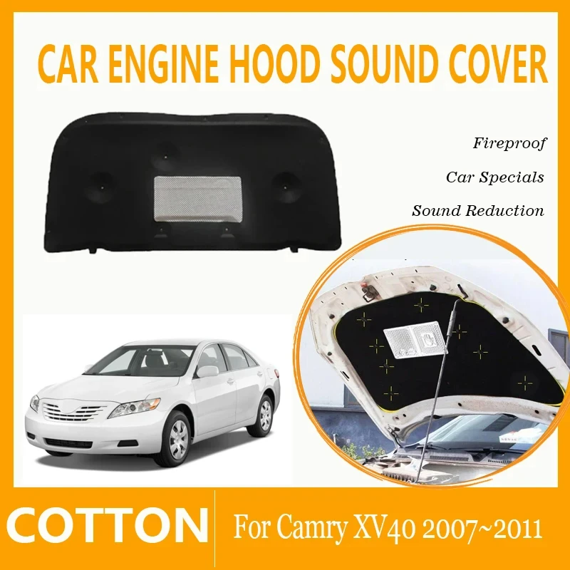 Car Engine Hood Sound Cover For Toyota Camry 40 XV40 Daihatsu Altis 2007~2011 Fireproof Front Insulation Heat Shades Accessories