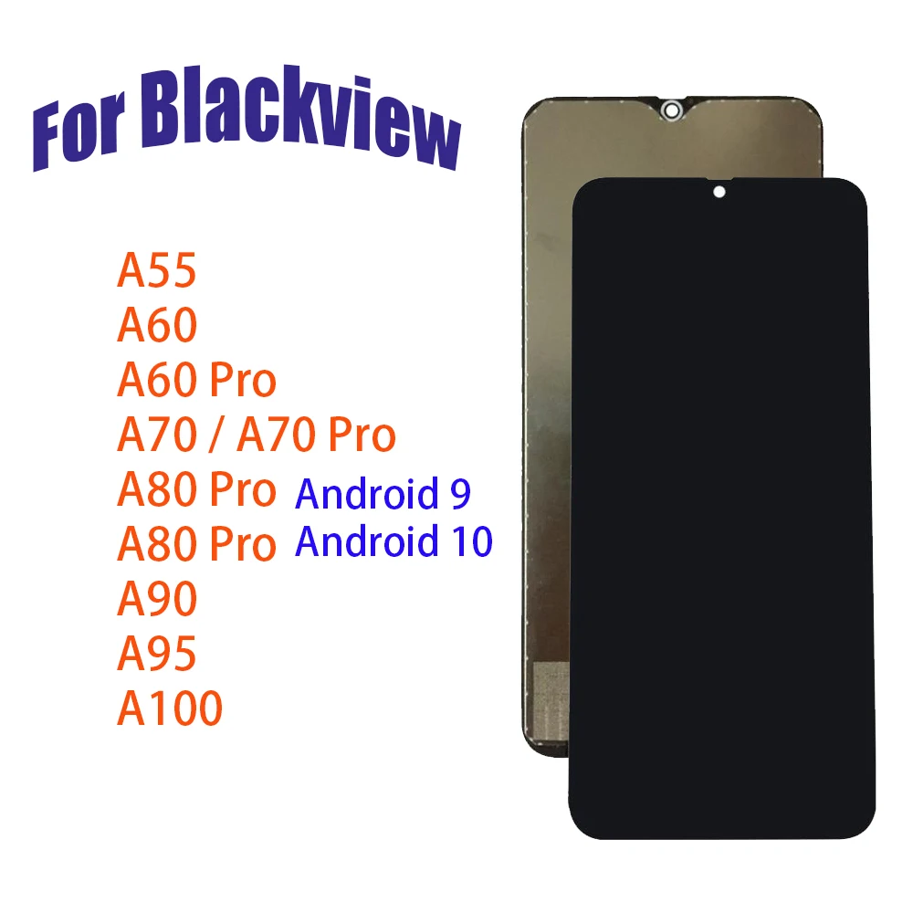 100% Tested LCD Display For Blackview A55 A60 A70 A90 A95 A100 A80 Pro LCD Display Touch Screen Digitizer Assembly