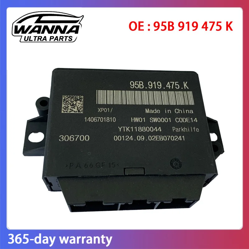 

OE 95B919475K Parking Aid Control Module Reverse Radar Controller For Porsche 991 982 718 Carrera 95B 919 475 K 95B 919 475K
