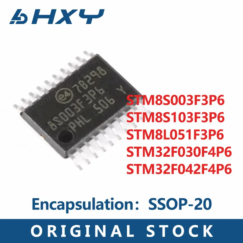 1PCS package SSOP-20 8-bit microcontroller STM8S003F3P6 STM8S103F3P6 STM8L051F3P6 STM32F030F4P6 STM32F042F4P6