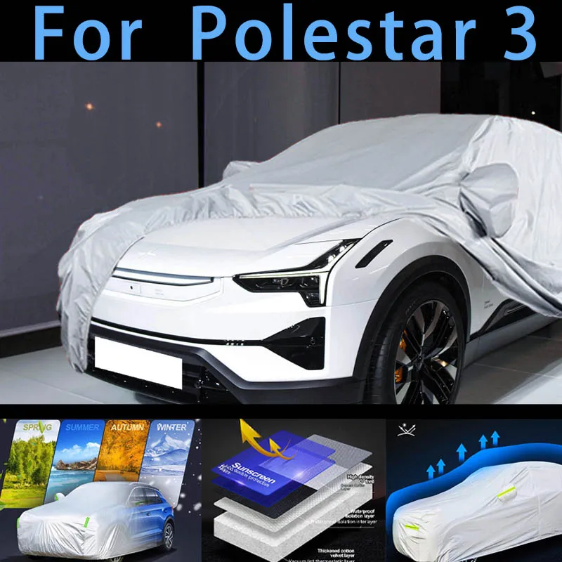 

For Polestar 3 Car protective cover,sun protection,rain protection, UV protection,dust prevention auto paint protective