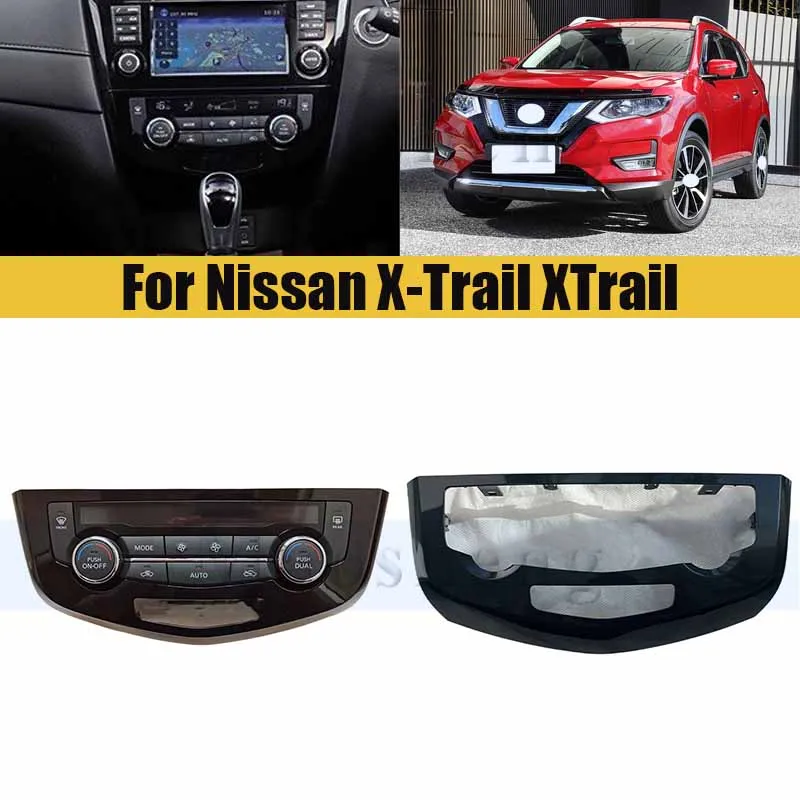 

Air Conditioning Control Panel For Nissan X-Trail XTrail 2014-2019 Warm Air Control Mechanism Assembly AC Switch Knob Fittings