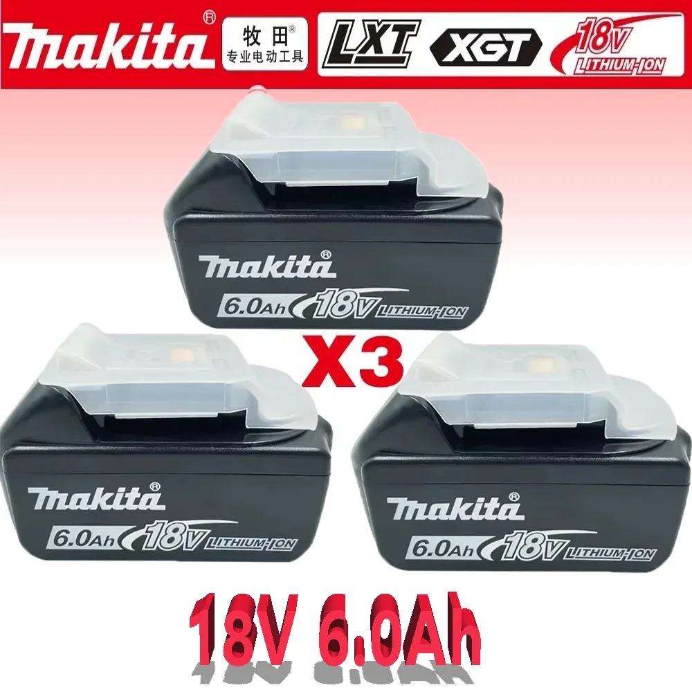 100% Original Makita 6.0Ah 18V Rechargeable wireless Power Tool Battery Replaceable LED Li-ion, LXT BL1860B BL1860 BL1850 BL1830