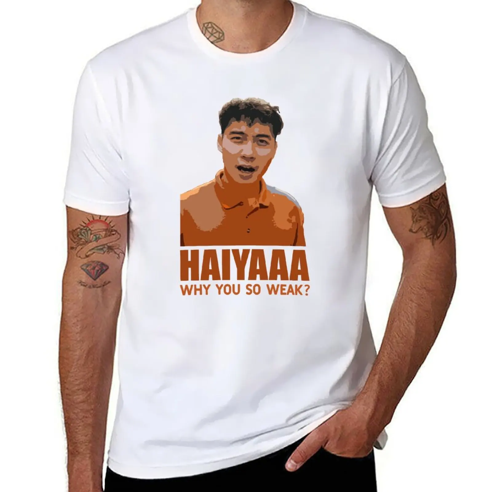 

Haiyaa, why so weak - Uncle Roger T-Shirt men t shirt cotton 100% cotton t shirts high quality T-Shirt