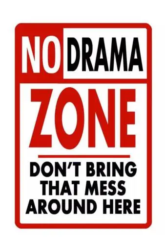 Metal Sign No Drama Zone Mess Plate Home Wall Decor Bar Club Cave Warning Art Po