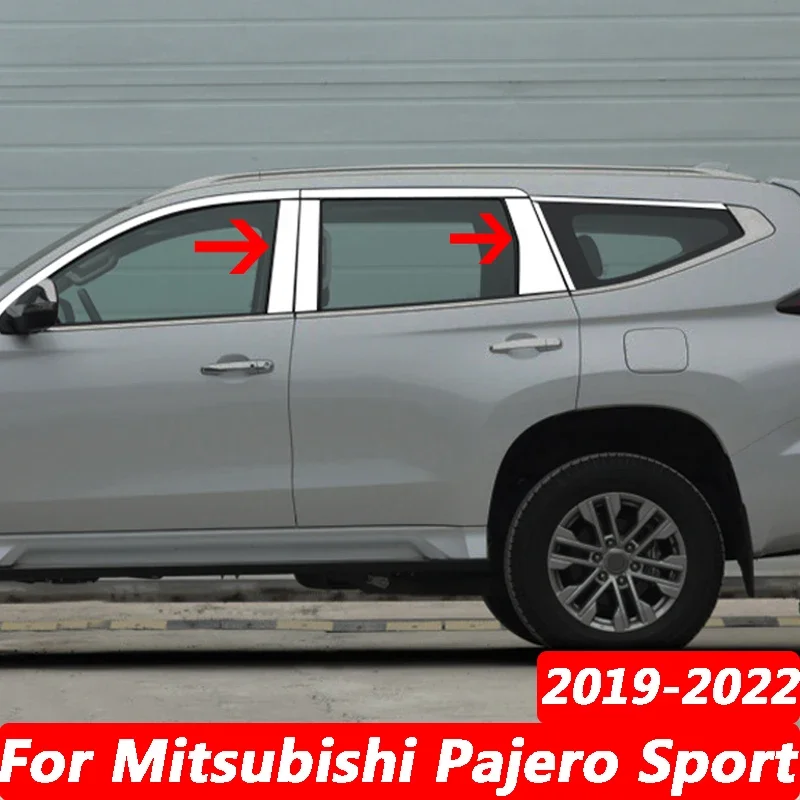 

For Mitsubishi Pajero Sport 2019 2020 2021 Auto Exterior Stainless Steel Car Door Window Column BC Chrome Pillar Post Cover