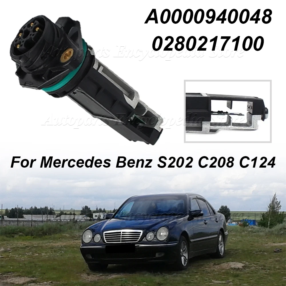 

For MERCEDES BENZ W202 S202 C208 C124 W124 W210 A124 A208 S124 S210 A0000940048 MAF Mass Air Flow Sensor Meter 0280217100