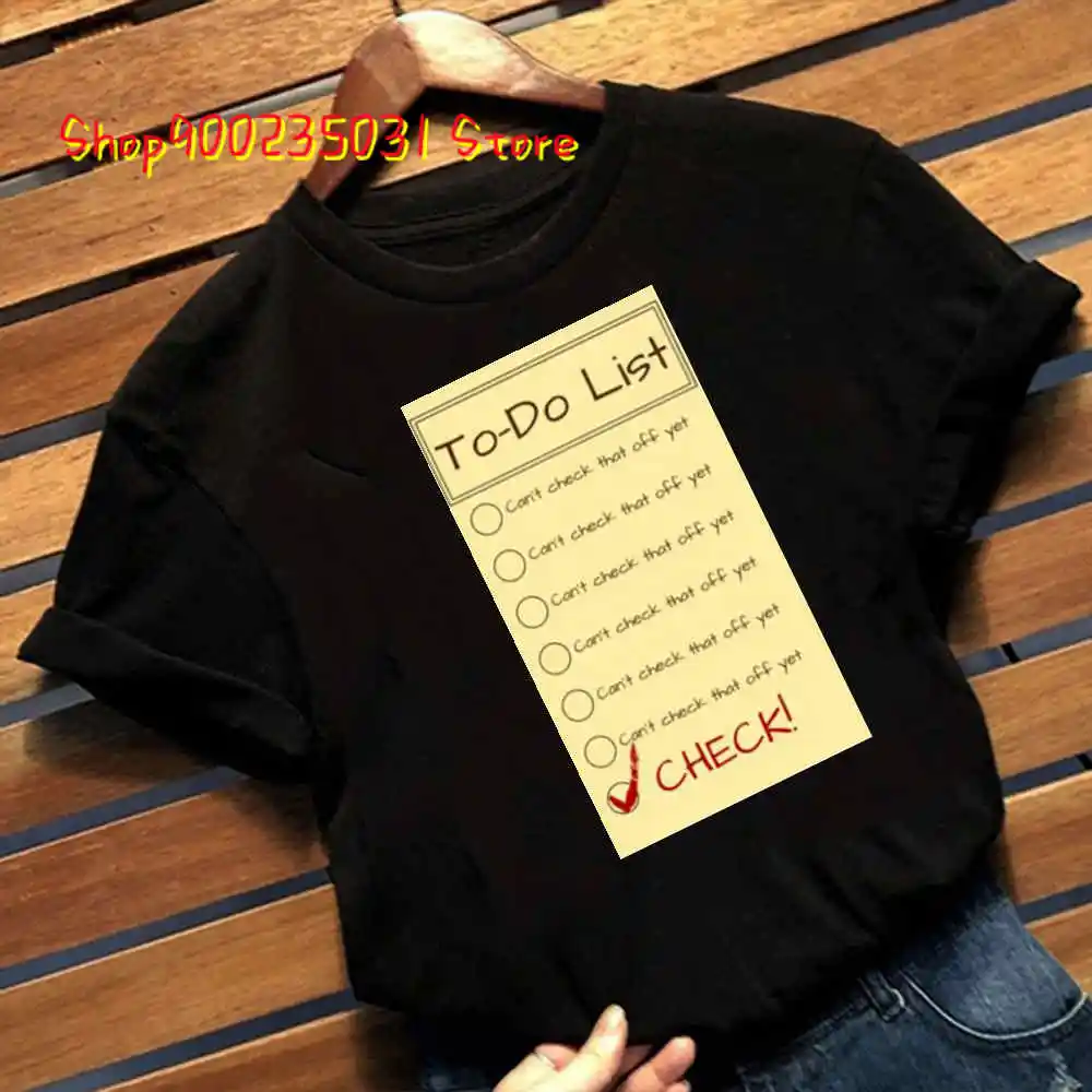 Funny Letter Tshirt for Women To Do List Your Printed Short Sleeve Hip Hop Streetwear T-Shirt Tops Basics Ladies Black Shirt