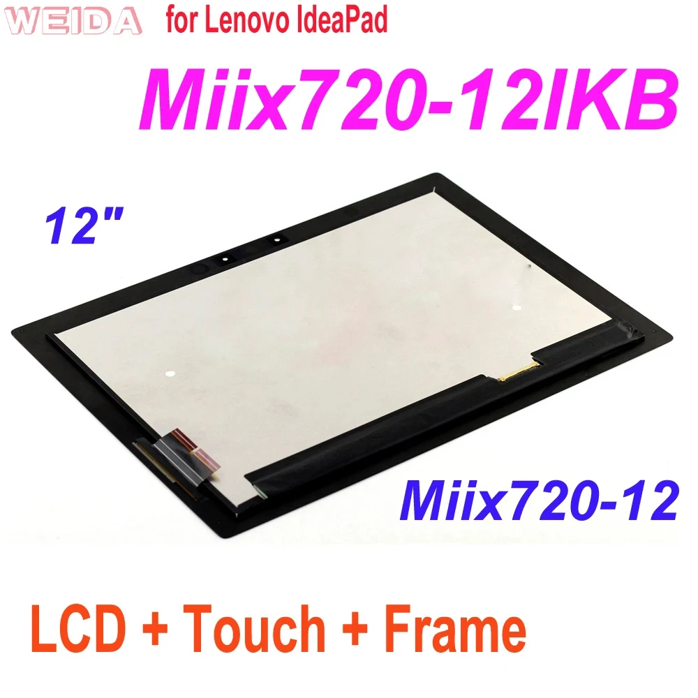 LCD For Lenovo IdeaPad Miix720-12 Miix720-12IKB Miix 720-12IKB LCD Display Touch Screen Digitizer Assembly with Frame