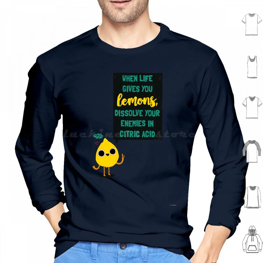 

Friendly Lemon Advice Hoodie cotton Long Sleeve Cute Lemon Fruit Food Lemons Lemonade Healthy Proverb Saying Funny Humor