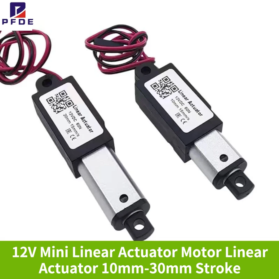 12V Micro Linear Actuator Motor Actuador Lineal 10mm--30mm Stroke for Remote Controls Robotics Home Automation 30/60/90/180N