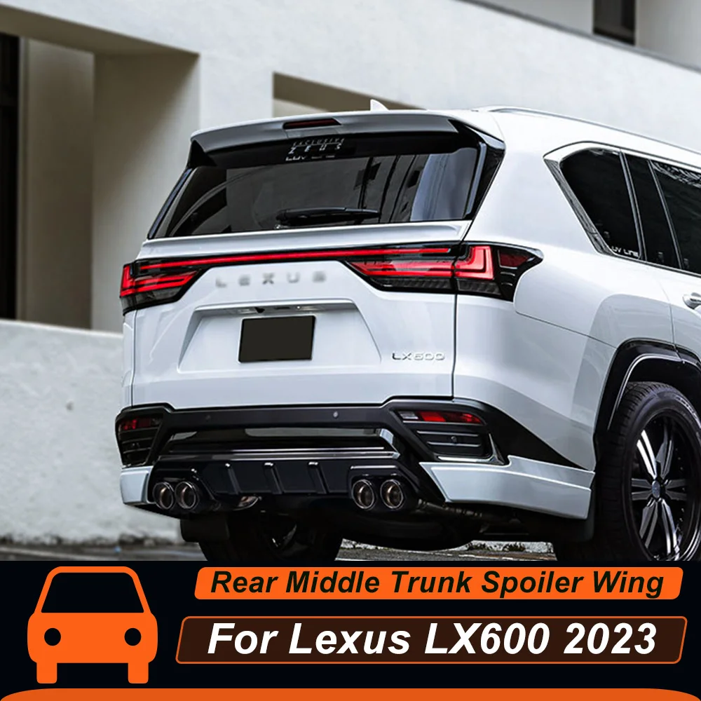 For Lexus LX600 2023 Rear Middle Trunk Car Spoiler Wing ABS Material Black White Carbon Printing Exterior Accosseries Parts