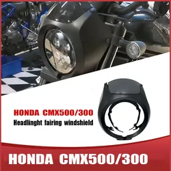 Headlight Fairing For Honda CMX500 CMX300 Rebel  2017-2023 Headlight Fairing Cowl Cover Mask Windshield