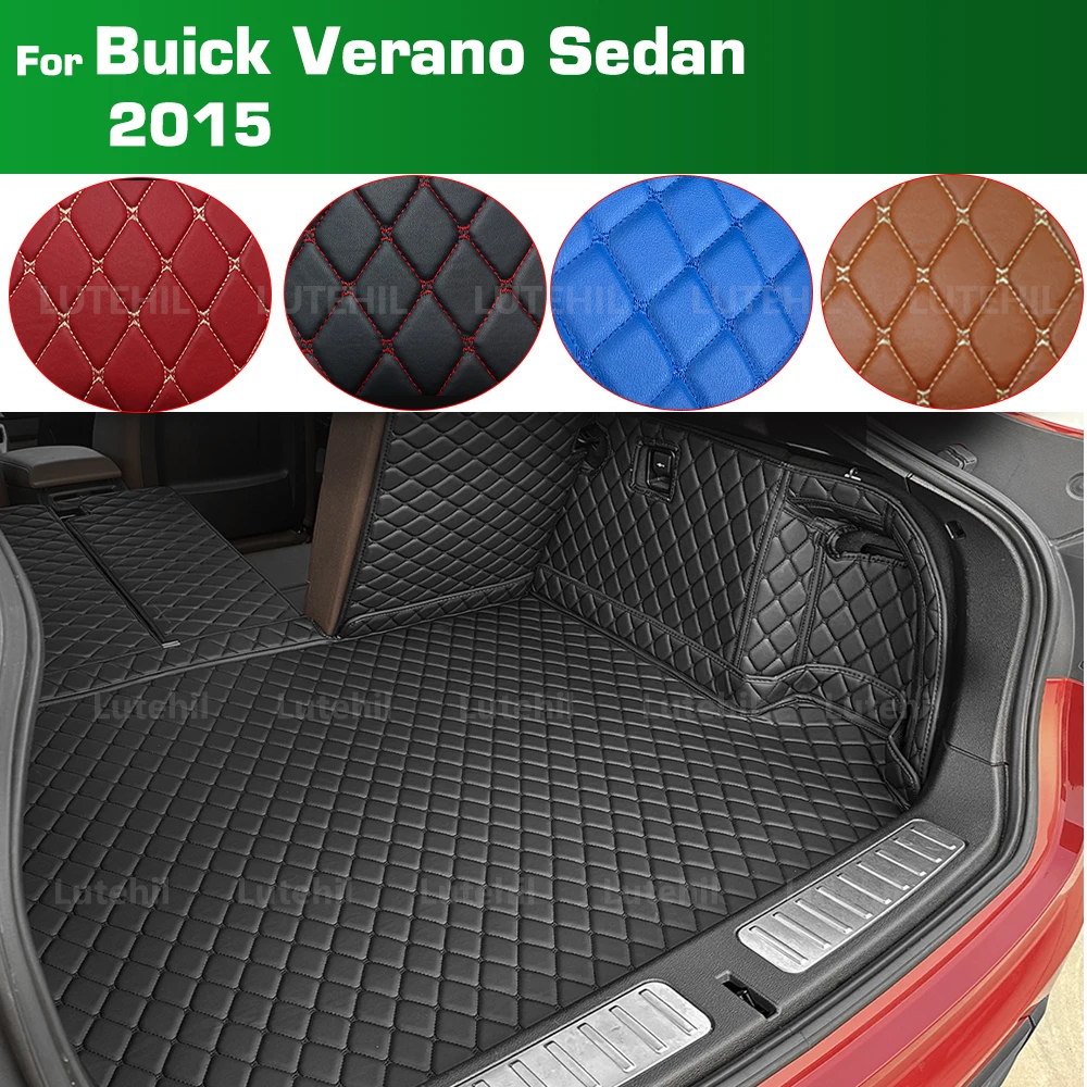 

Для Buick VERANO седан 2015, авто полное покрытие, коврик для багажника, автомобильный защитный коврик, грузовой вкладыш, аксессуары для интерьера