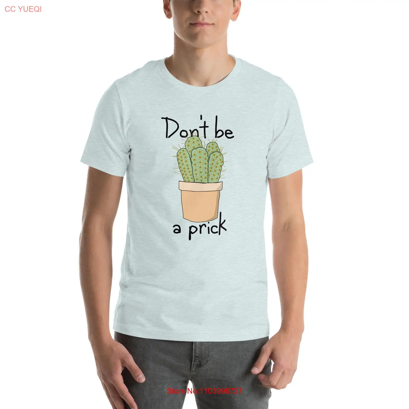 Don't be a Prick - Unisex t-shirt - unique cactus print