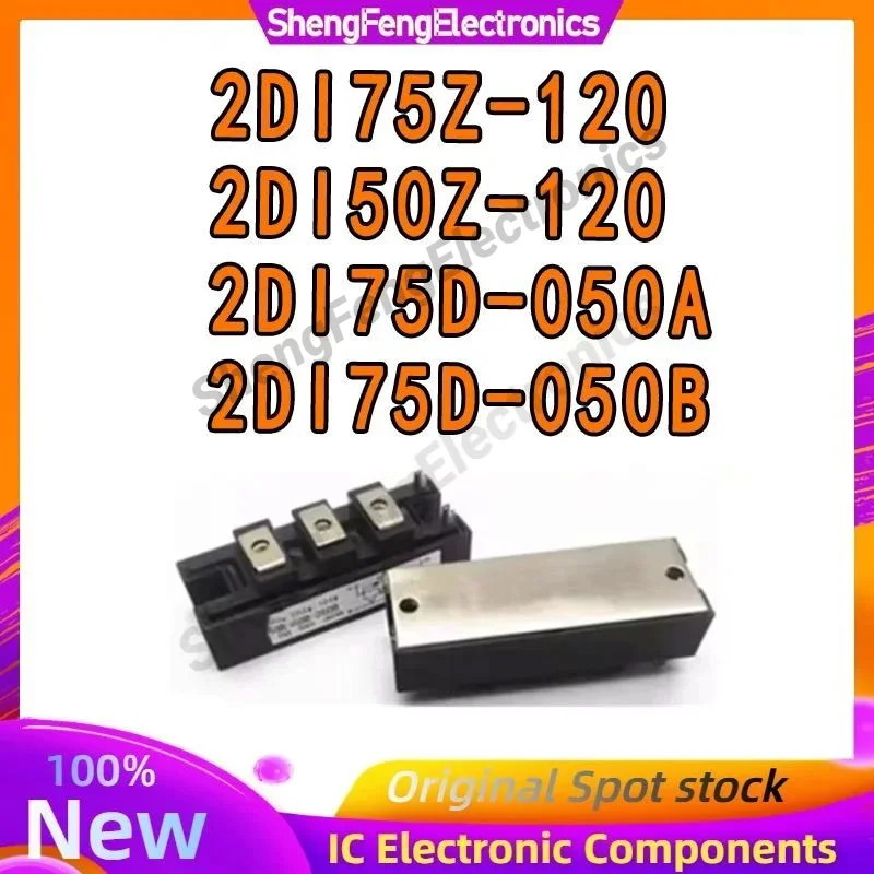 

New original 2DI50Z-120 2DI75Z-120 2DI75D-050A 2DI75D-050B Integrated Circuits