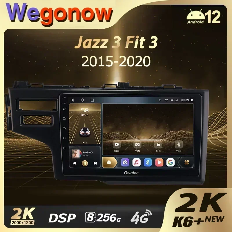 Ownice K6+ 2K for Honda Jazz 3 2015 - 2020 Fit 3 GP GK 2013 - 2020 Car Radio Player Navigation GPS Android 12 No 2din 2 Din DVD