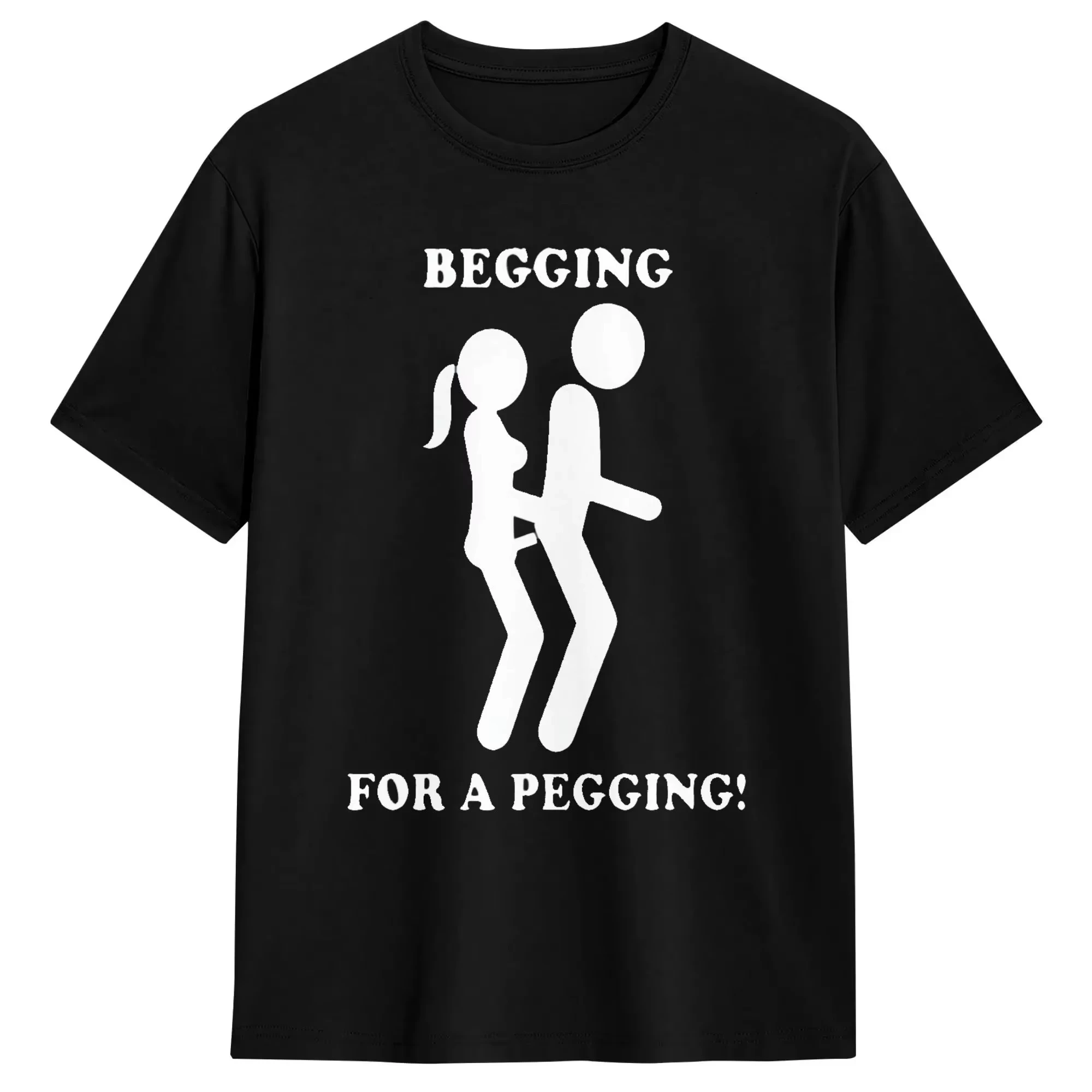 2026NEW Men T-Shirt Begging for A Pegging T Shirts Harajuku Summer Tee Shirt Awesome Pure Cotton Tops Plus Size Y2K