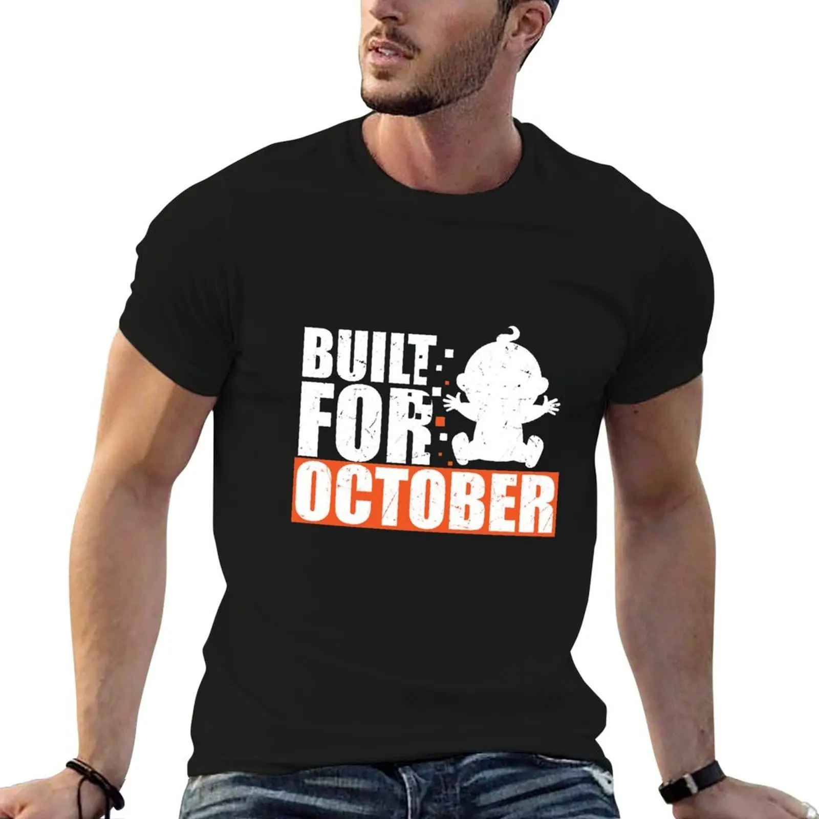 

Built For October T-Shirt t shirts cotton 100% t shirts for man graphic vintage t shirts for man cotton T-Shirt