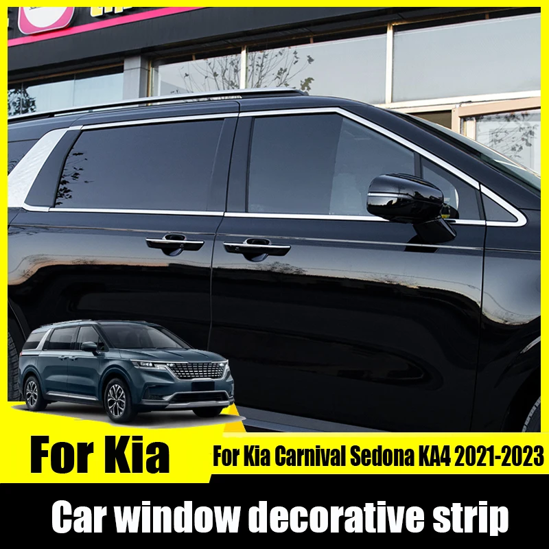 For Kia Carnival Sedona KA4 2021 2022 2023 Stainless steel Car window bright decorative strip Automobile modification accesoire