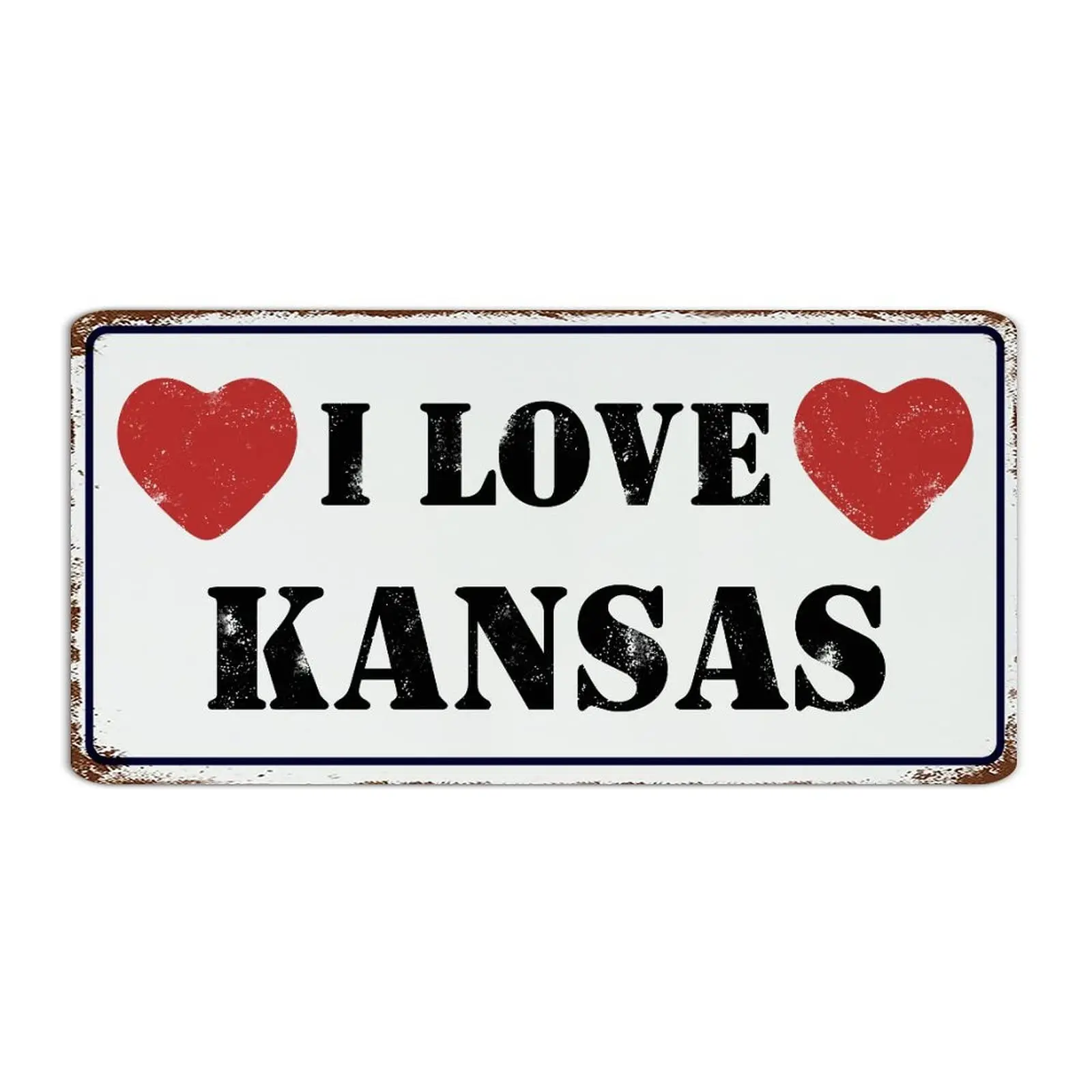 

I LOVE Kansas 6x12 Inch Metal Tin Sign Funny Novelty Restaurants Patio Gate Wall Decorations Aluminum Metal Sign USA American St