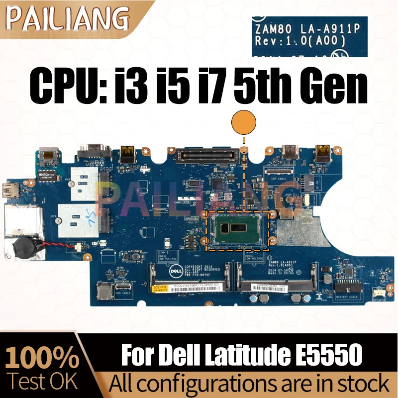 For Dell Latitude E5550 Notebook Mainboard LA-A911P i3 i5 i7 5th Gen 0V82HM 0M5HV7 0W4CTJ 0K9D27 Laptop Motherboard Full Tested