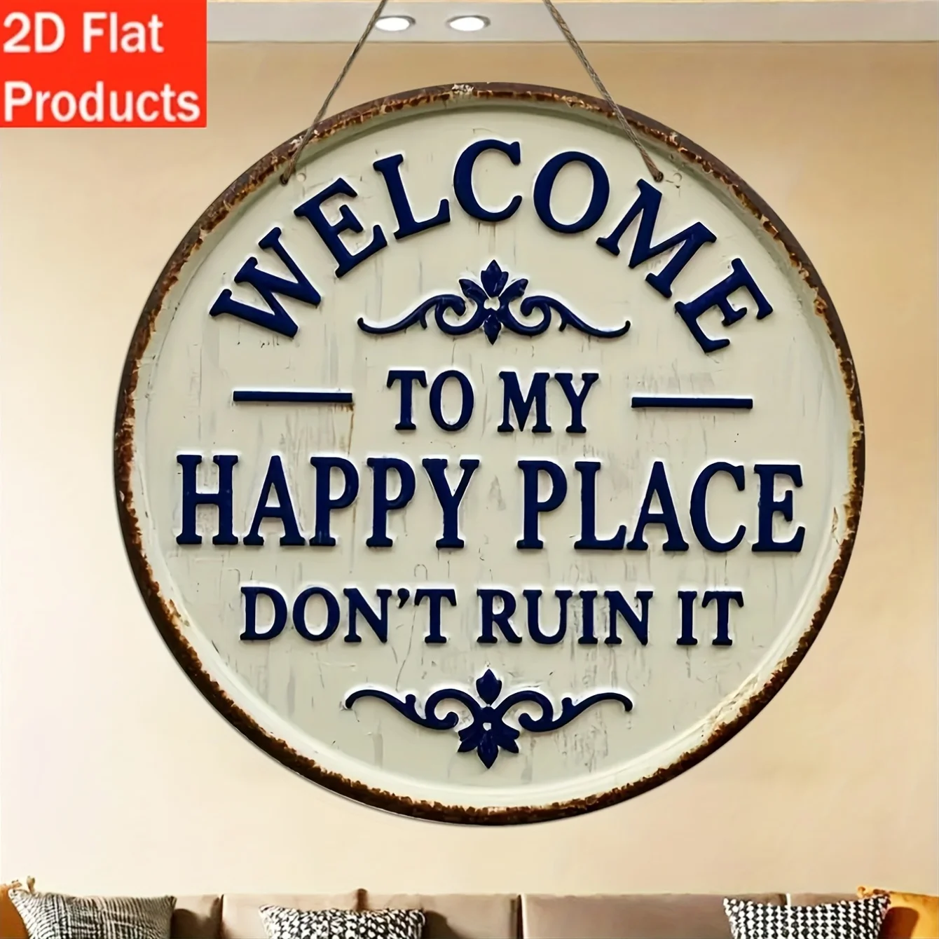 مسطح ثنائي الأبعاد، مرحبًا بكم في مكان سعيد لا تدميره" لافتة خشبية مستديرة عتيقة - لوحة زخرفية زرقاء وبيضاء ريفية للمنزل، Po #6