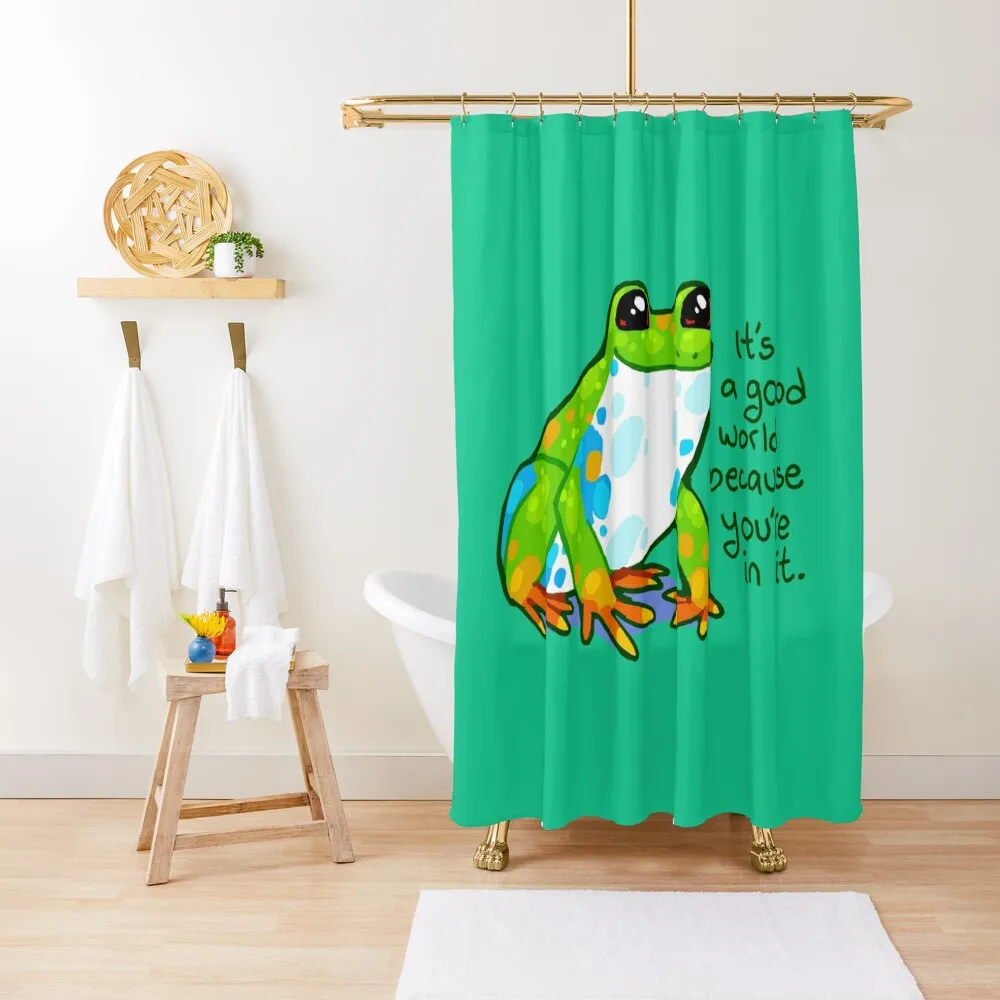 

It's a good world because you're in it Frog Shower Curtain For Bathroom Shower For Bathrooms Bathroom Showers Curtain