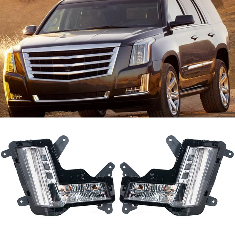 For Cadillac Escalade /ESV 2015-2020 Front Bumper DRL Fog Lamp Headlight Position Light Car Accessories 84575579 84575580