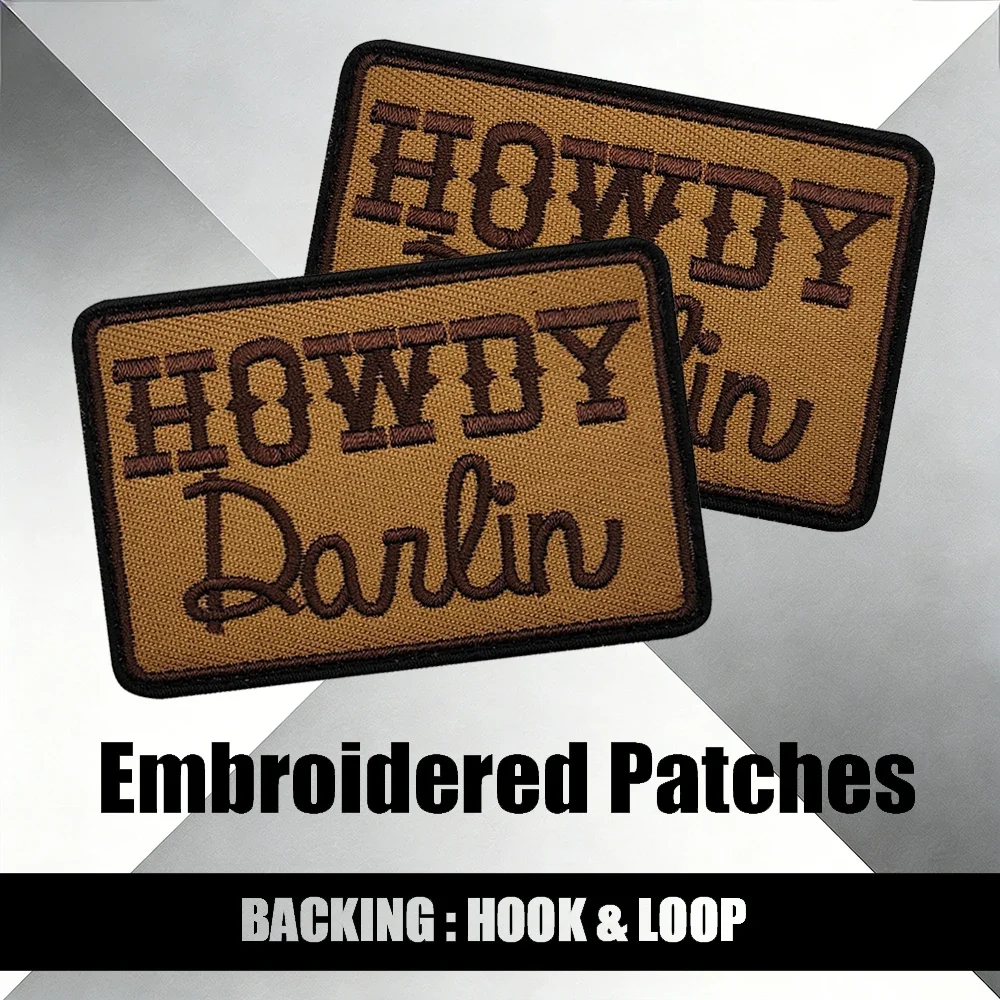 Western 'HOWDY Darlin'' Embroidered Patch Burlap Texture Retro Cowboy Hook Loop Badge for Hat Serif Script Fonts