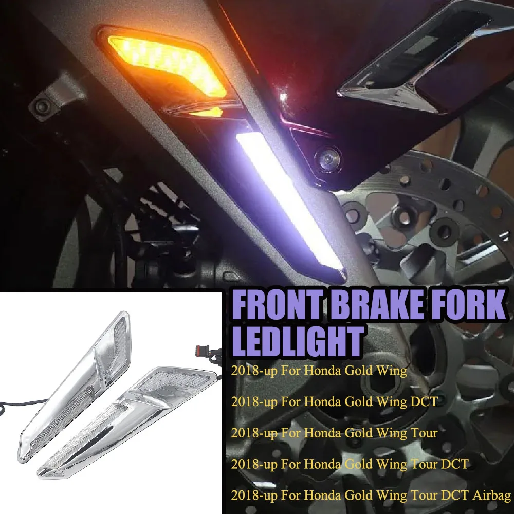 

Motorcycle 100% brand newFront Brake Fork Mounted NAV LED Lights Apply To For Honda Goldwing GL 1800 GL1800F6B 2018-UP Two-Tone